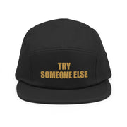 Try Someone Else Embroidered Cap, Black, front view; official Printful mockup