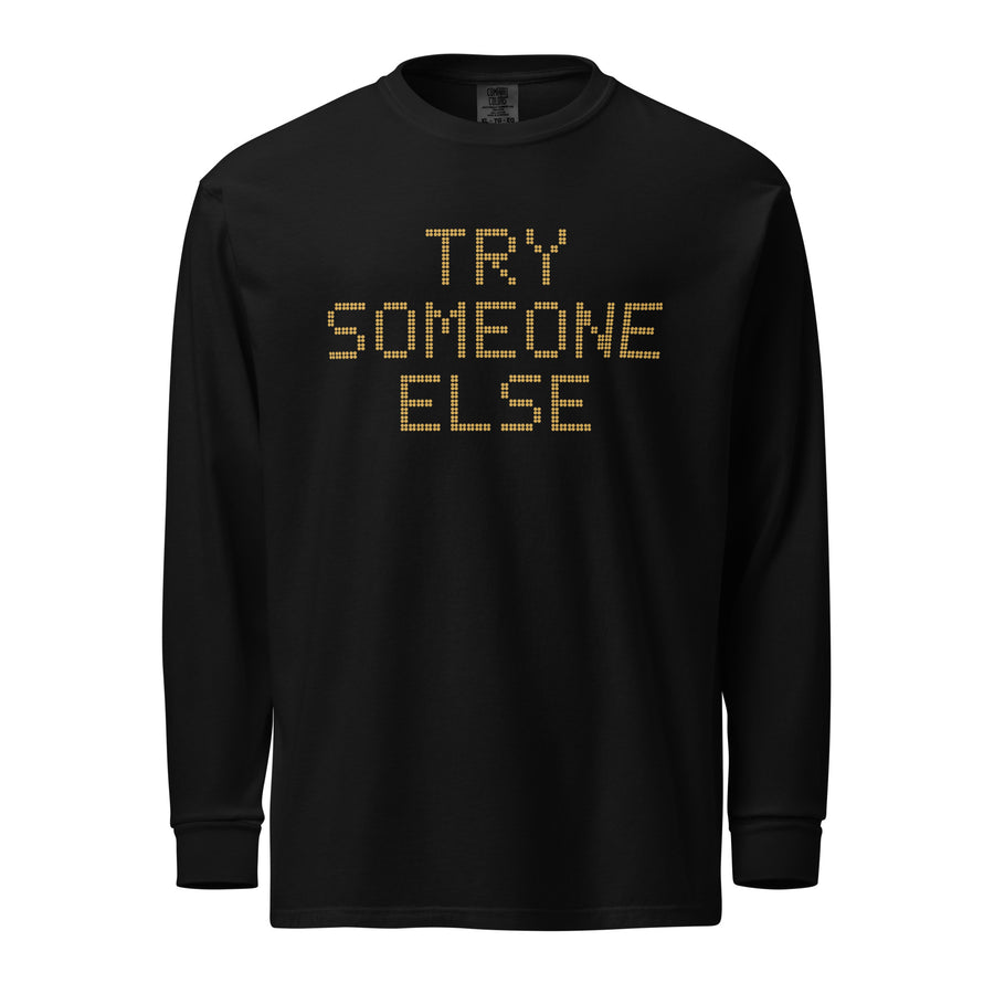 Try Someone Else Heavyweight Long Sleeve, Black, front product view 1