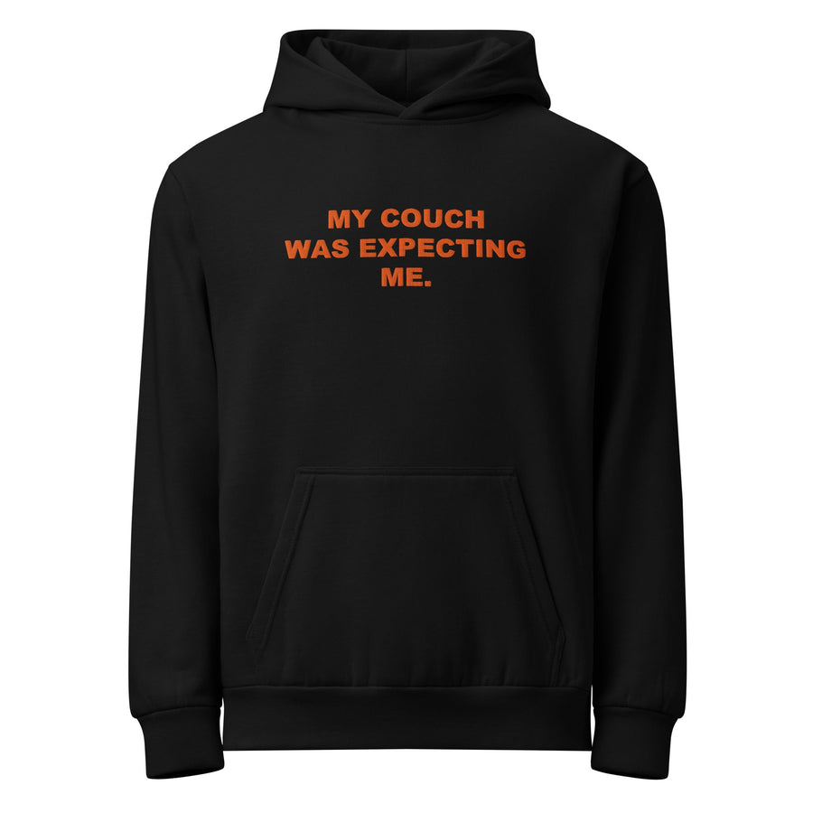My Couch Was Expecting Me. — black embroidered hoodie included in the matching set